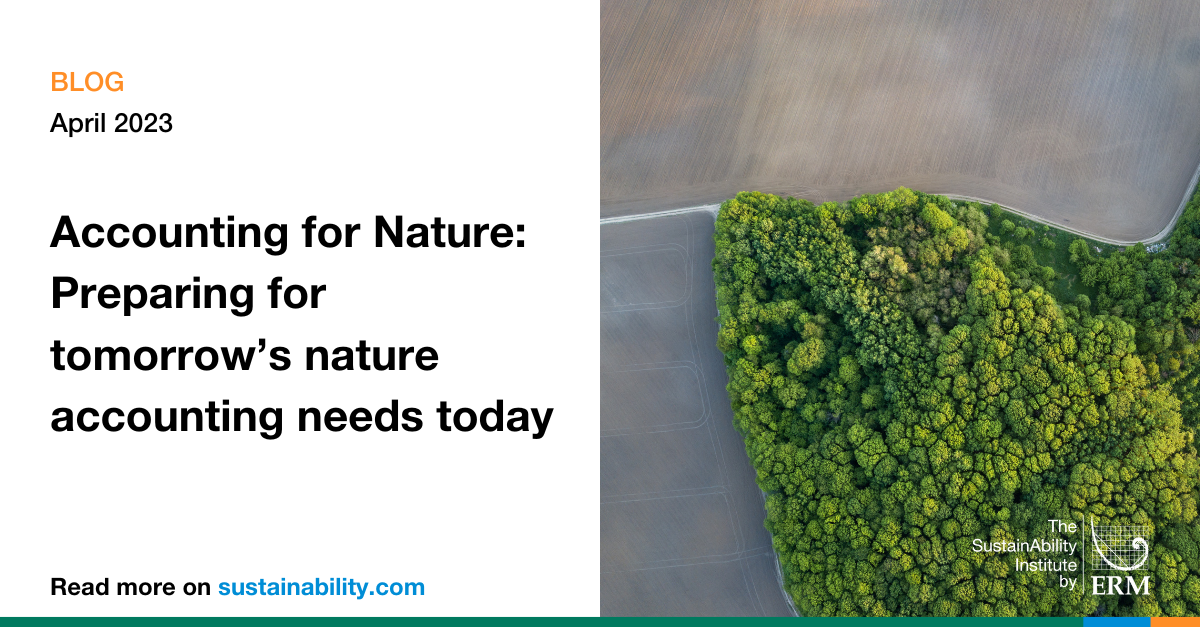 Accounting for Nature Preparing for tomorrow’s nature accounting needs